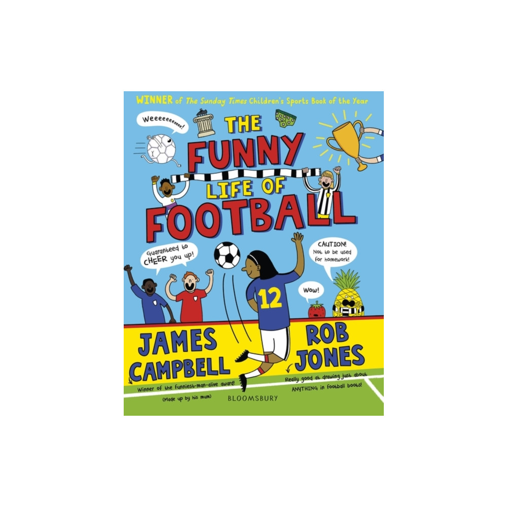 The Funny Life of Football - WINNER of The Sunday Times Children’s Sports Book of the Year 2023 (häftad, english) Bloomsbury Publishing PLC