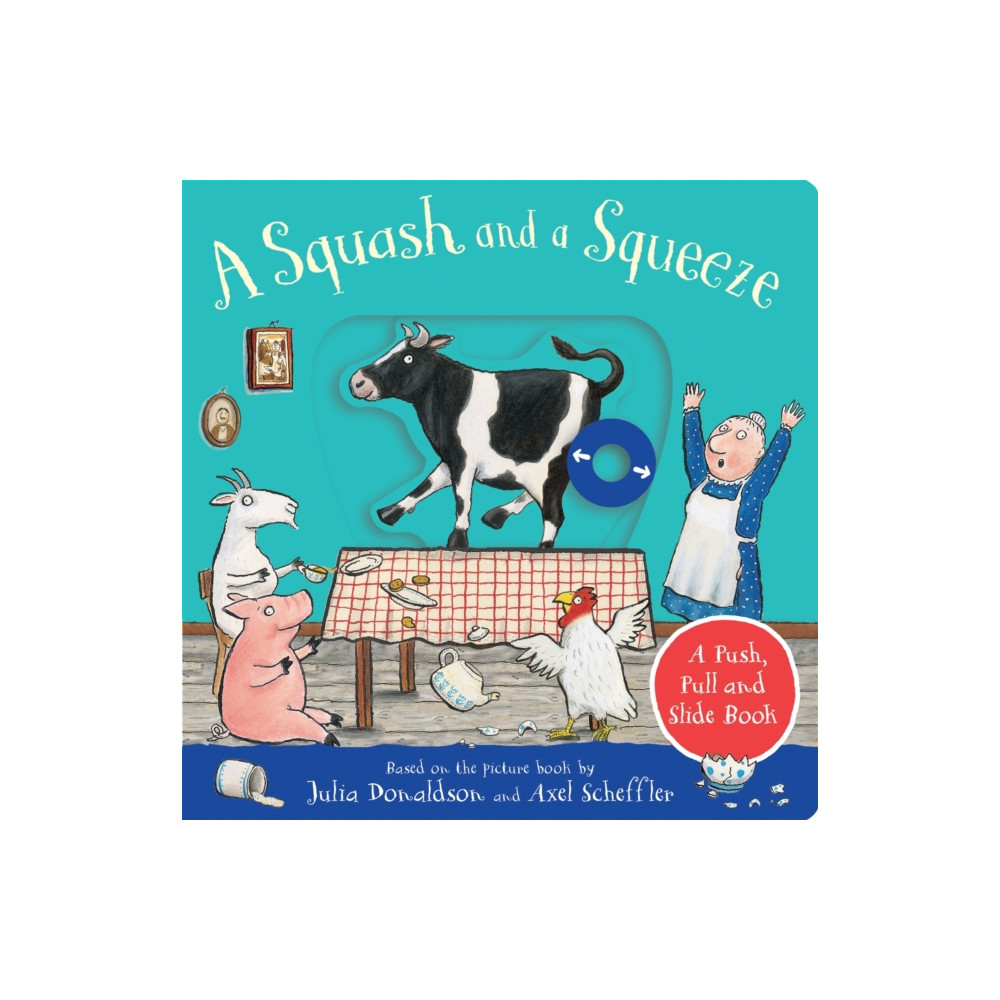 A Squash and a Squeeze: A Push, Pull and Slide Book (bok, board book, english) Pan Macmillan