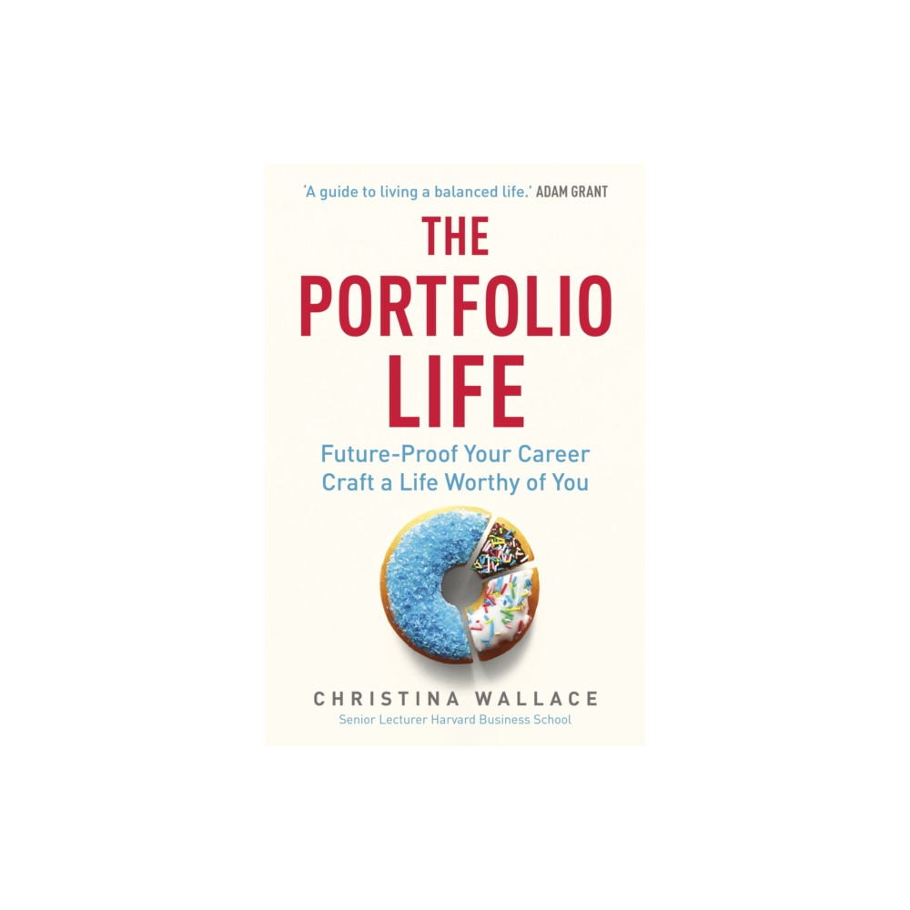The Portfolio Life (häftad, english) Ebury Publishing