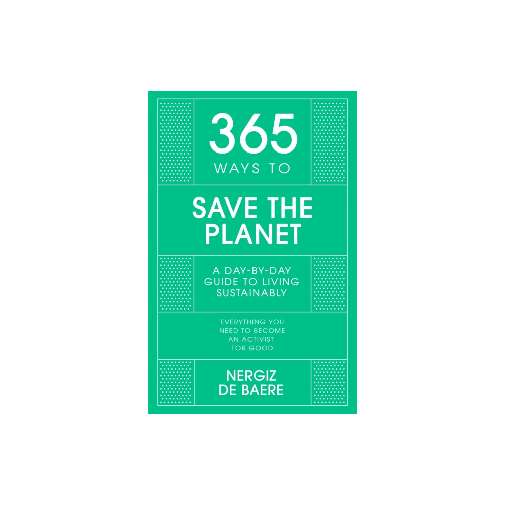 365 Ways to Save the Planet (inbunden, eng)