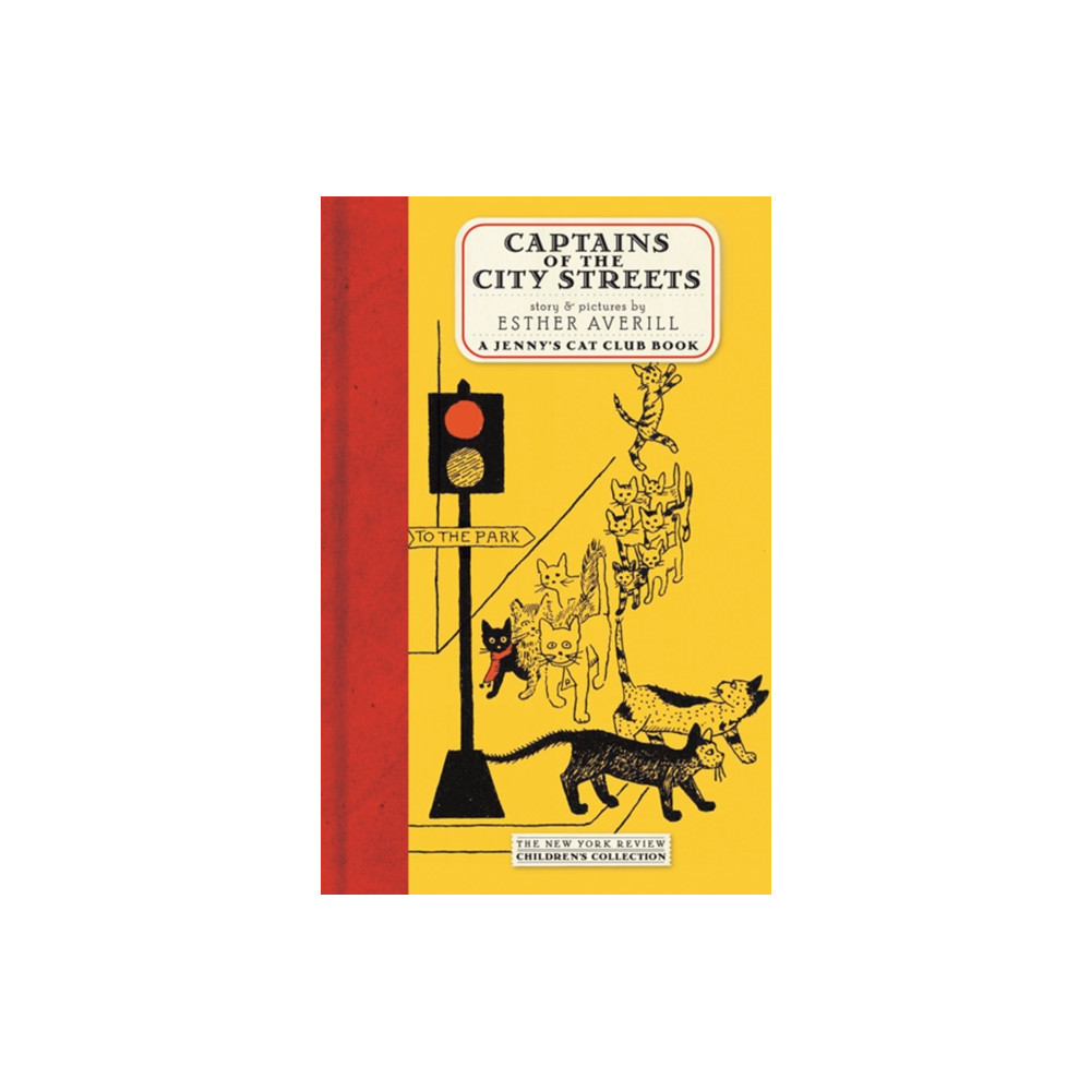 Captains Of The City Streets (häftad, english) The New York Review of Books, Inc