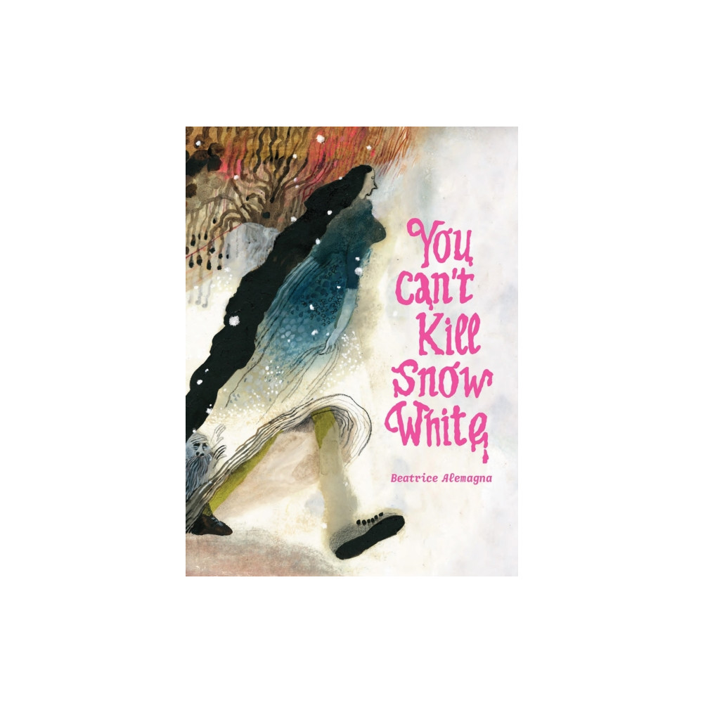 You Can't Kill Snow White (inbunden, english) Enchanted Lion Books