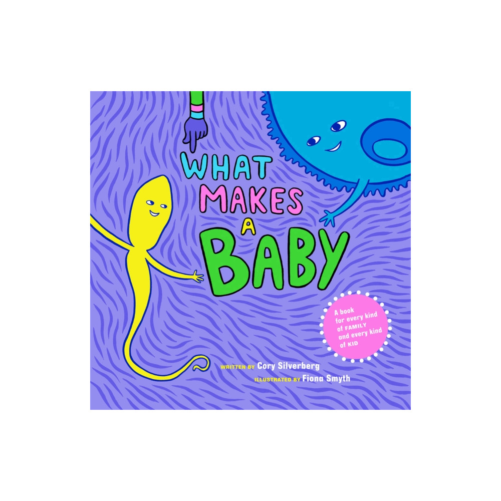 What Makes a Baby (inbunden, eng)