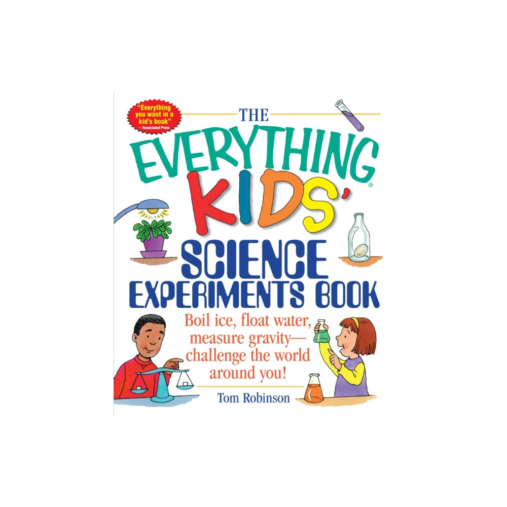 The Everything Kids' Science Experiments Book (häftad, english) Adams Media Corporation