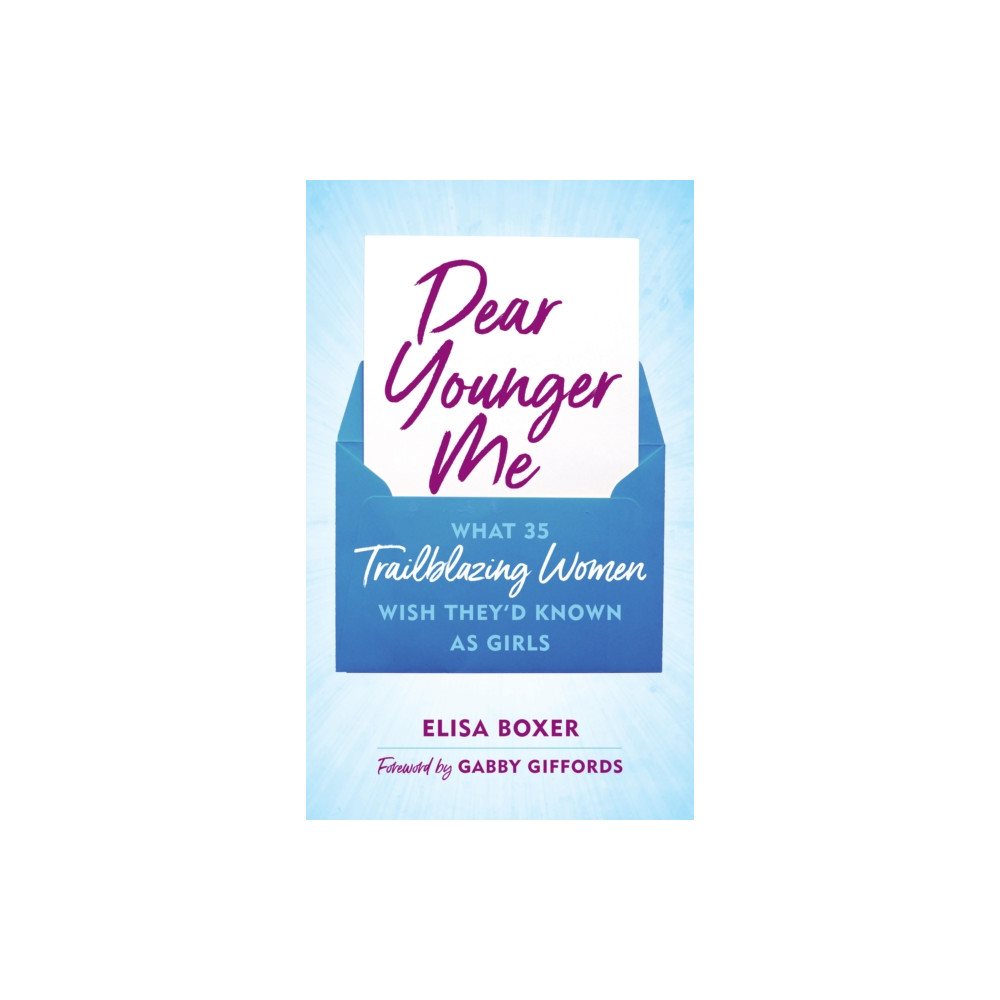 Dear Younger Me (inbunden, english) Rowman & littlefield