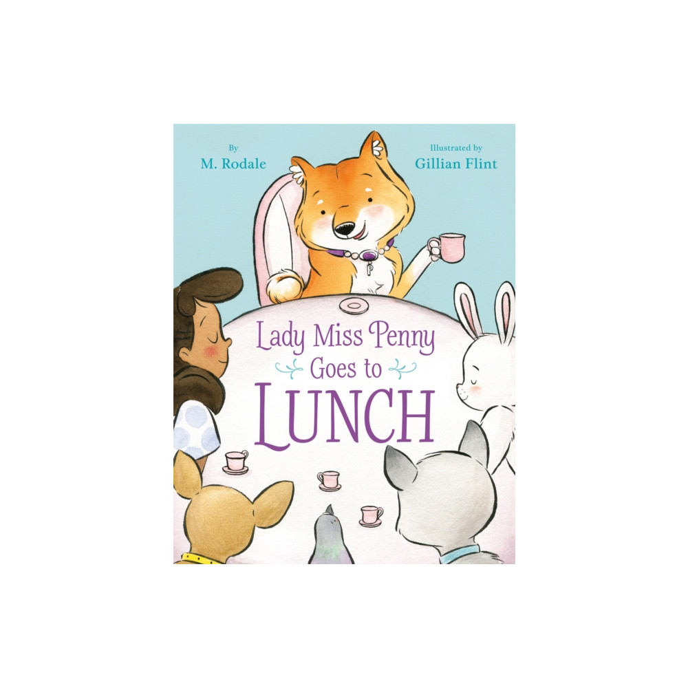 Lady Miss Penny Goes to Lunch (inbunden, english) Random House USA Inc