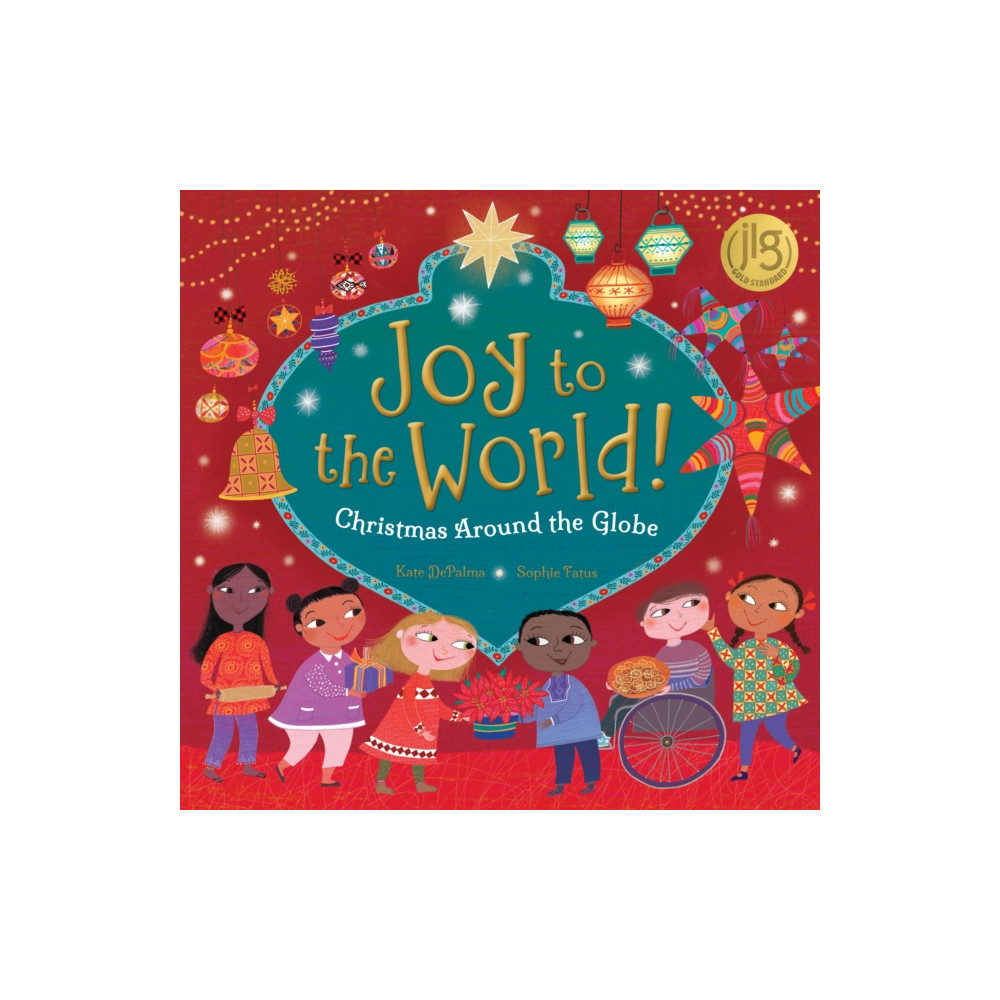 Joy to the World! (inbunden, english) Barefoot Books Ltd