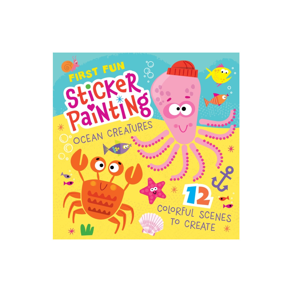 First Fun Sticker Painting: Ocean Creatures (häftad, english) Fox Chapel Publishing