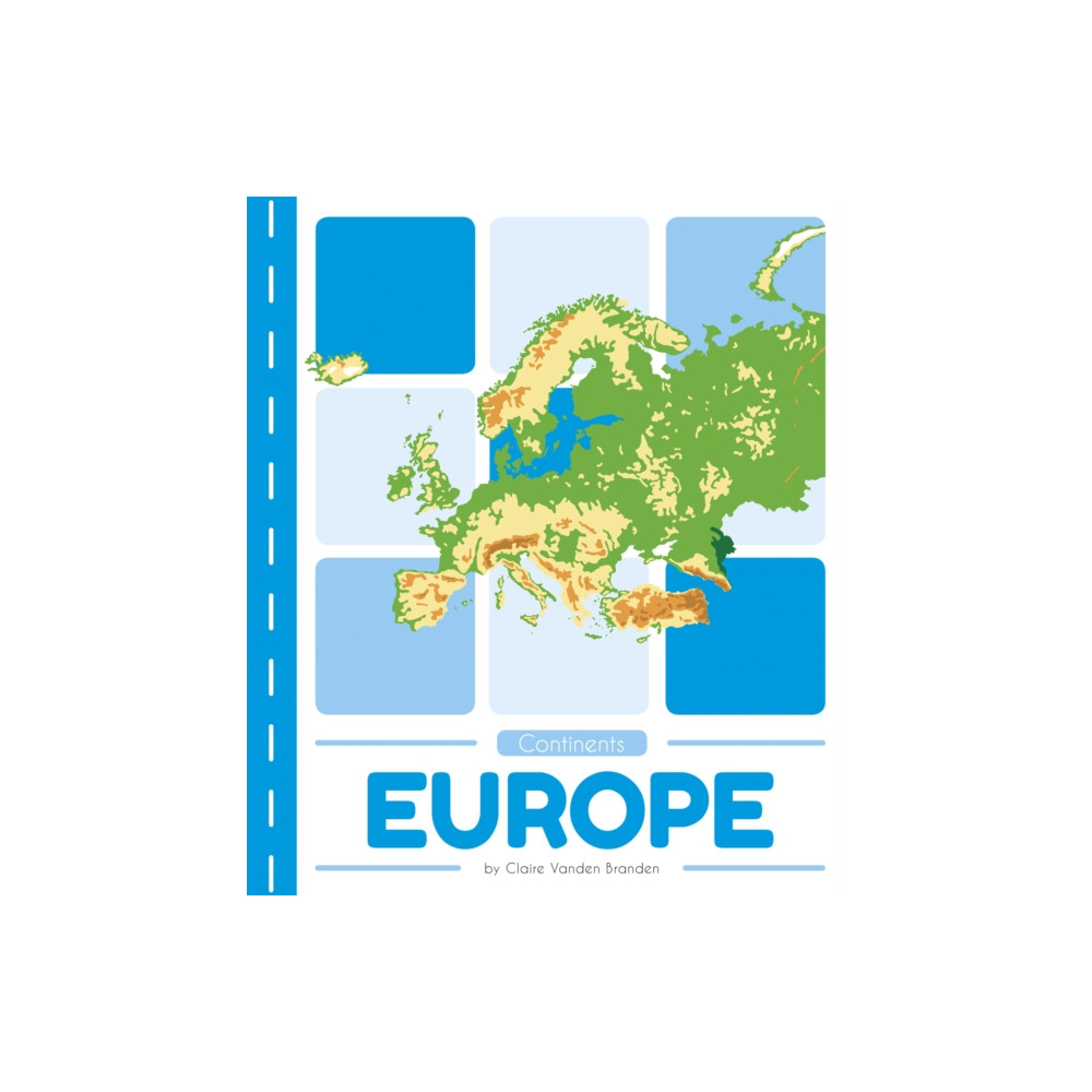 Continents: Europe (häftad, english) North Star Editions