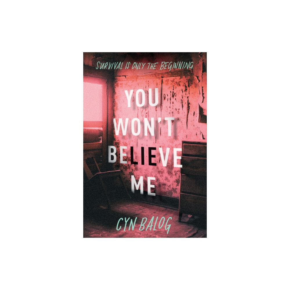 You Won't Believe Me (häftad, english) Sourcebooks, Inc
