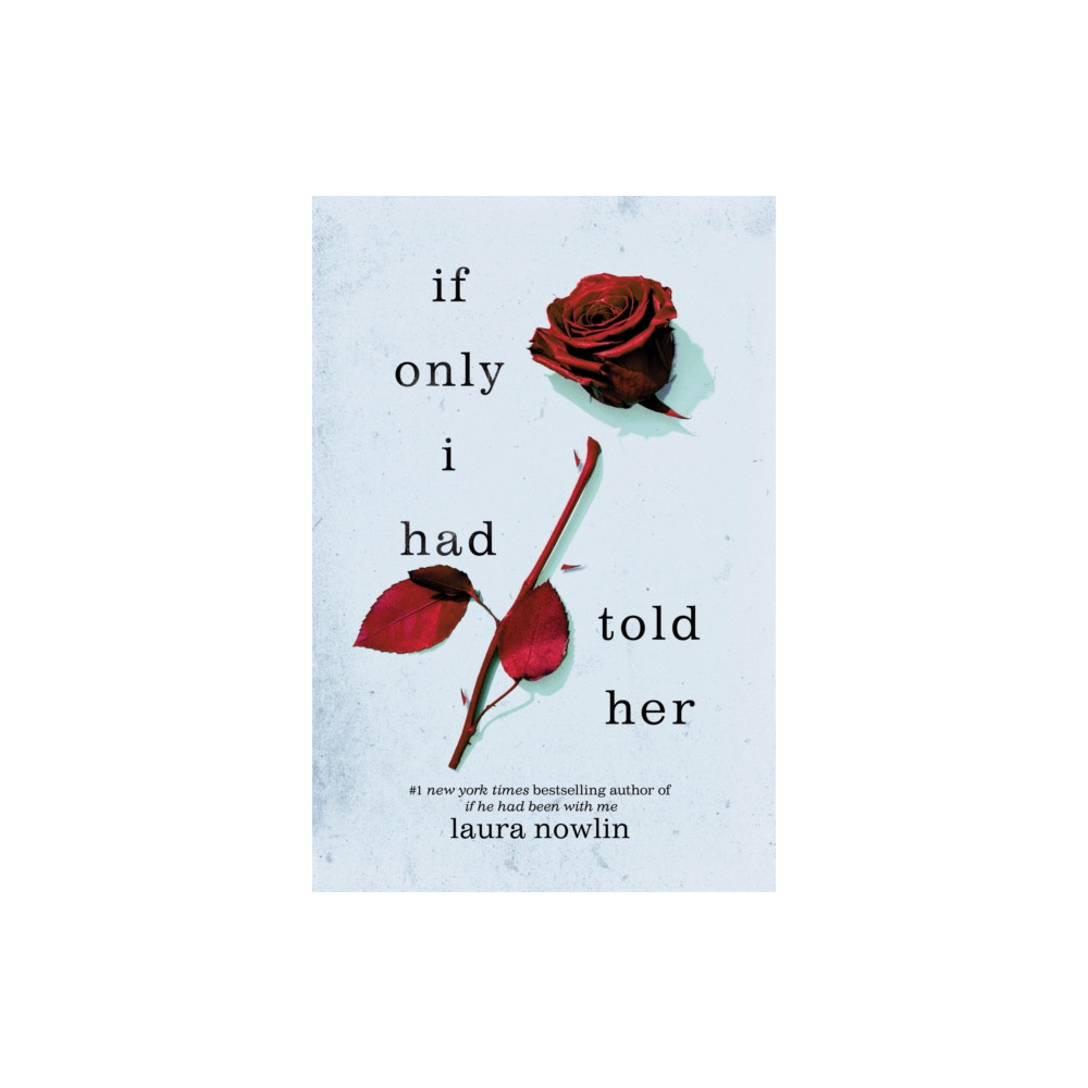 If Only I Had Told Her (häftad, english) Sourcebooks, Inc