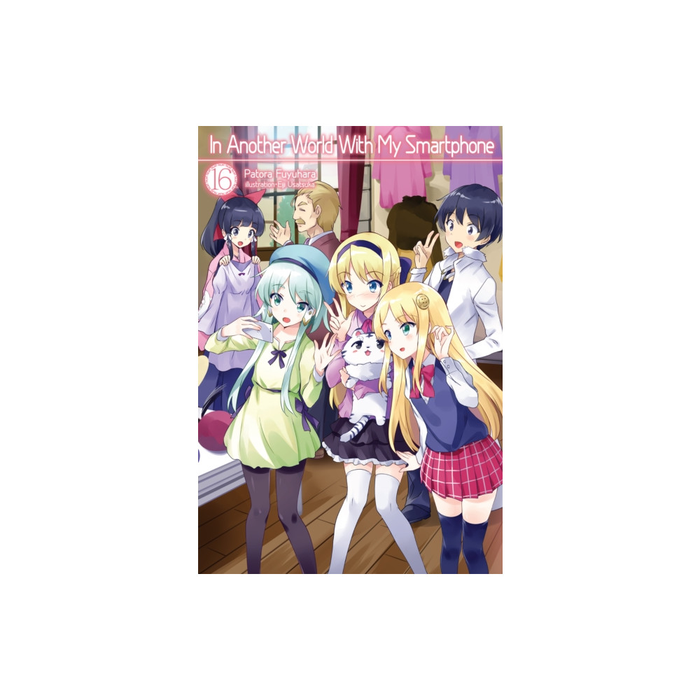 In Another World With My Smartphone: Volume 16 (häftad, english) J-Novel Club