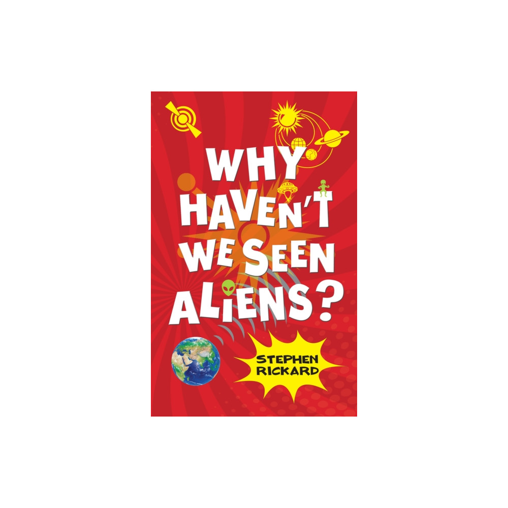 Why Haven't We Seen Aliens (PB) (häftad, english) Ransom Publishing