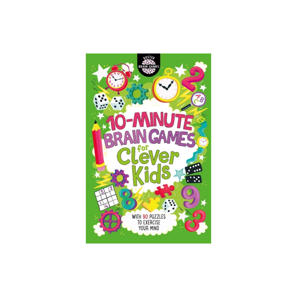10-Minute Brain Games for Clever Kids® (häftad, english) Michael O'Mara Books Ltd