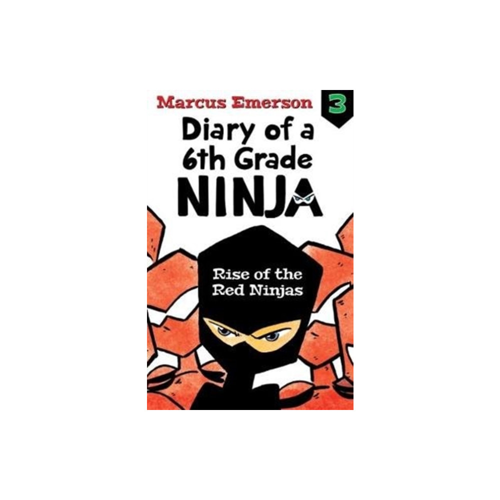 Rise of the Red Ninjas: Diary of a 6th Grade Ninja Book 3 (häftad, english) Allen & Unwin