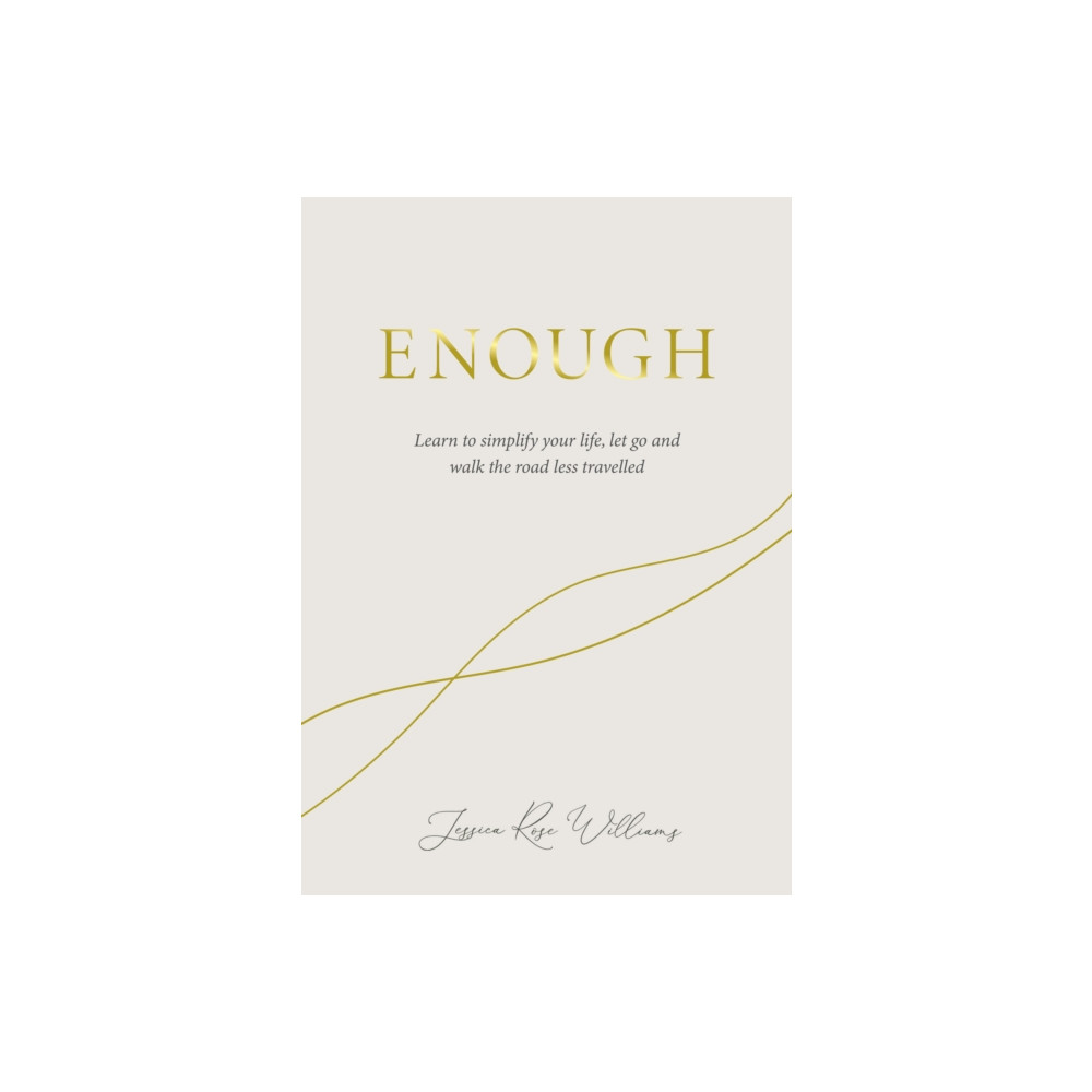 Enough (inbunden, english) Watkins Media Limited