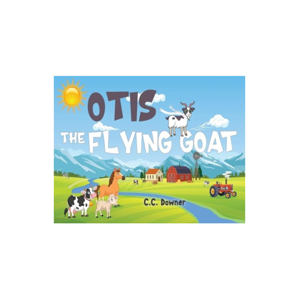 Otis the Flying Goat (häftad, english) Pegasus Elliot Mackenzie Publishers