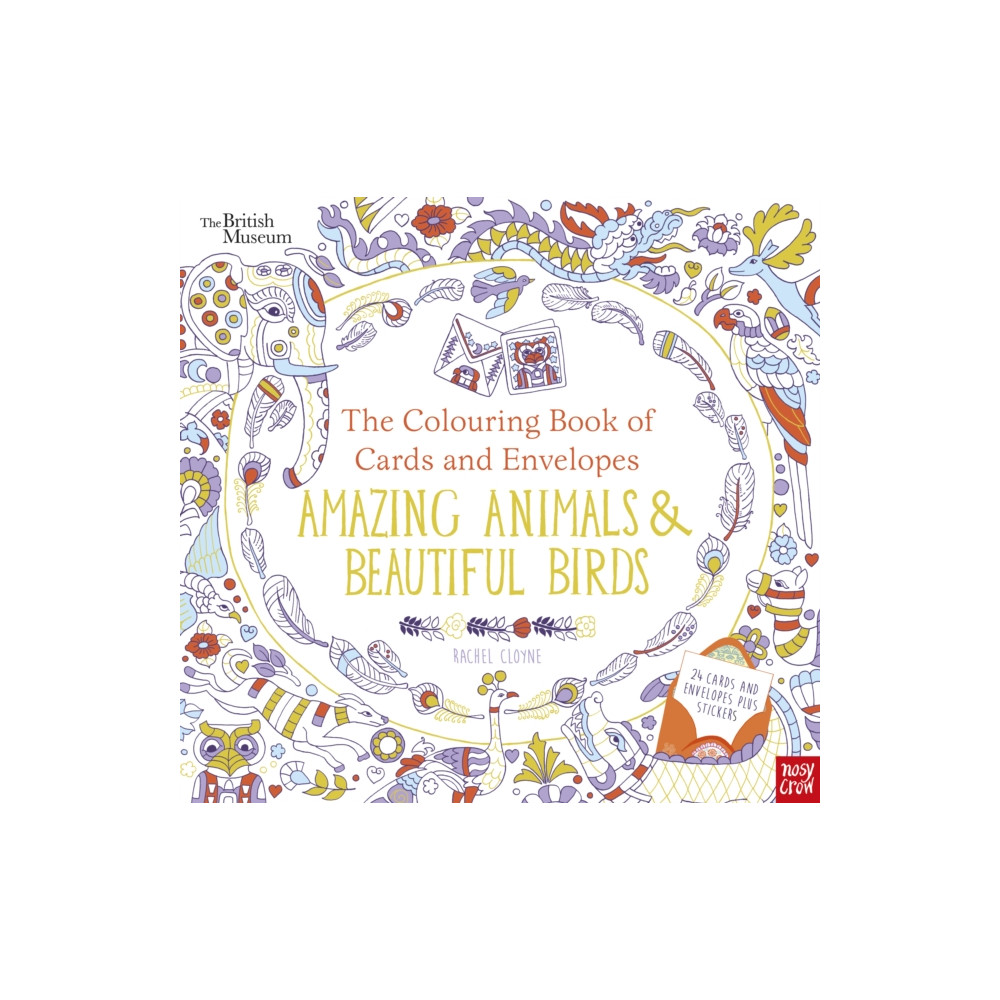 British Museum: The Colouring Book of Cards and Envelopes: Amazing Animals and Beautiful Birds (häftad, english) Nosy Crow Ltd