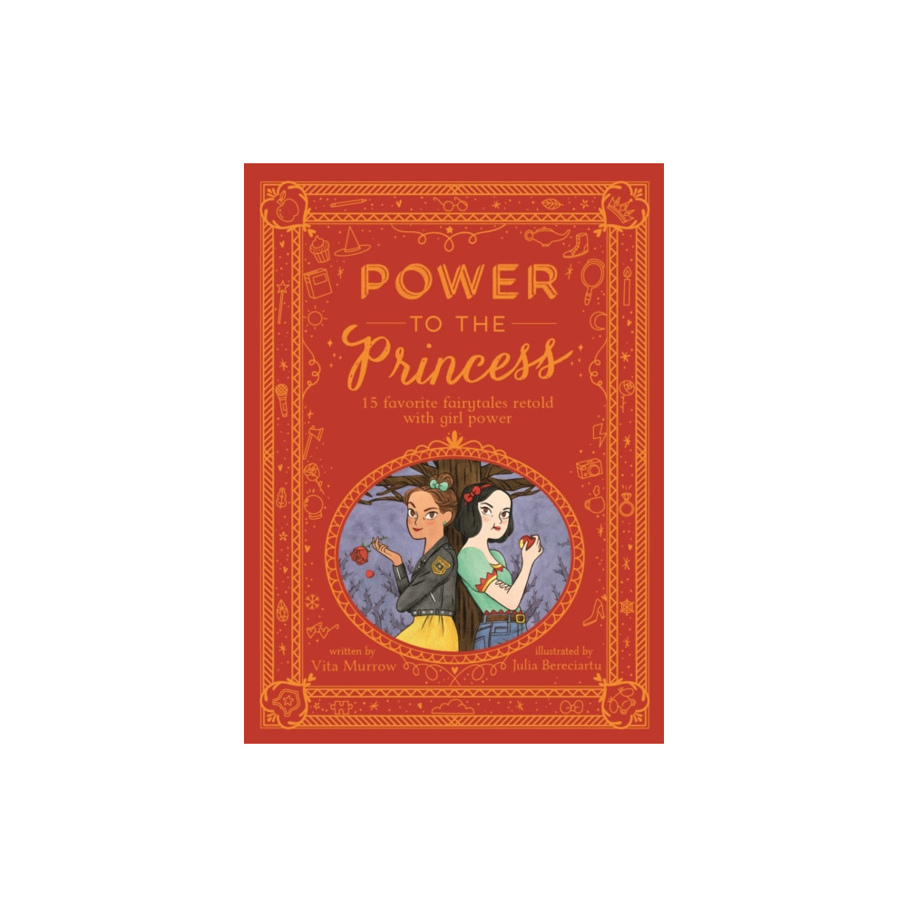 Power to the Princess (inbunden, english) Quarto Publishing Plc