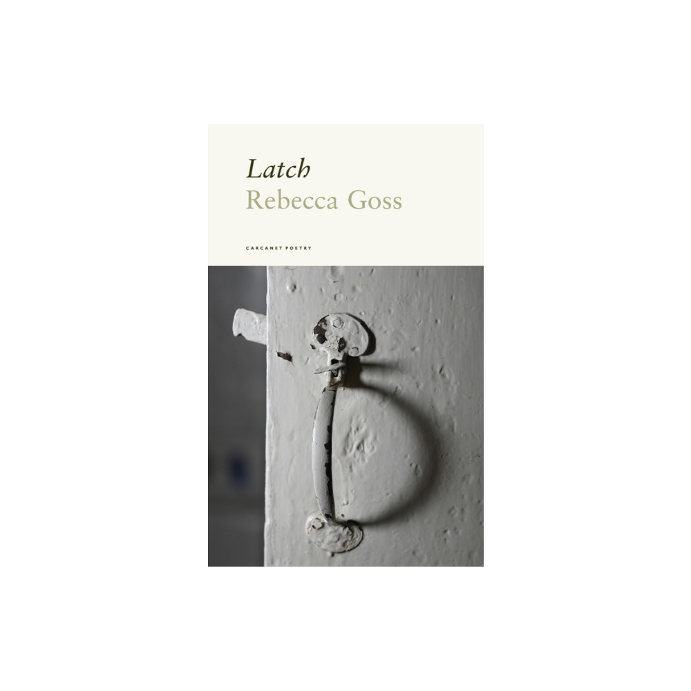 Latch (häftad, english) Carcanet Press Ltd