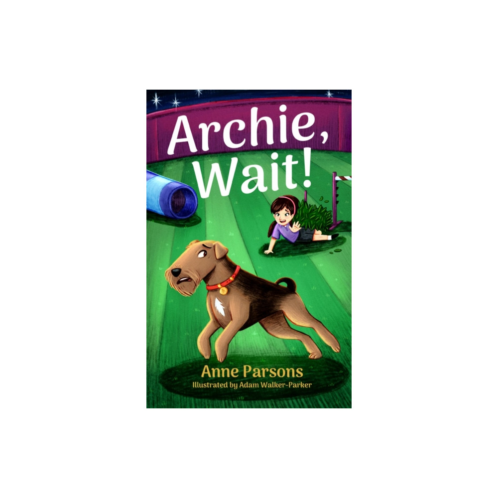 Archie, Wait! (häftad, english) Troubador Publishing