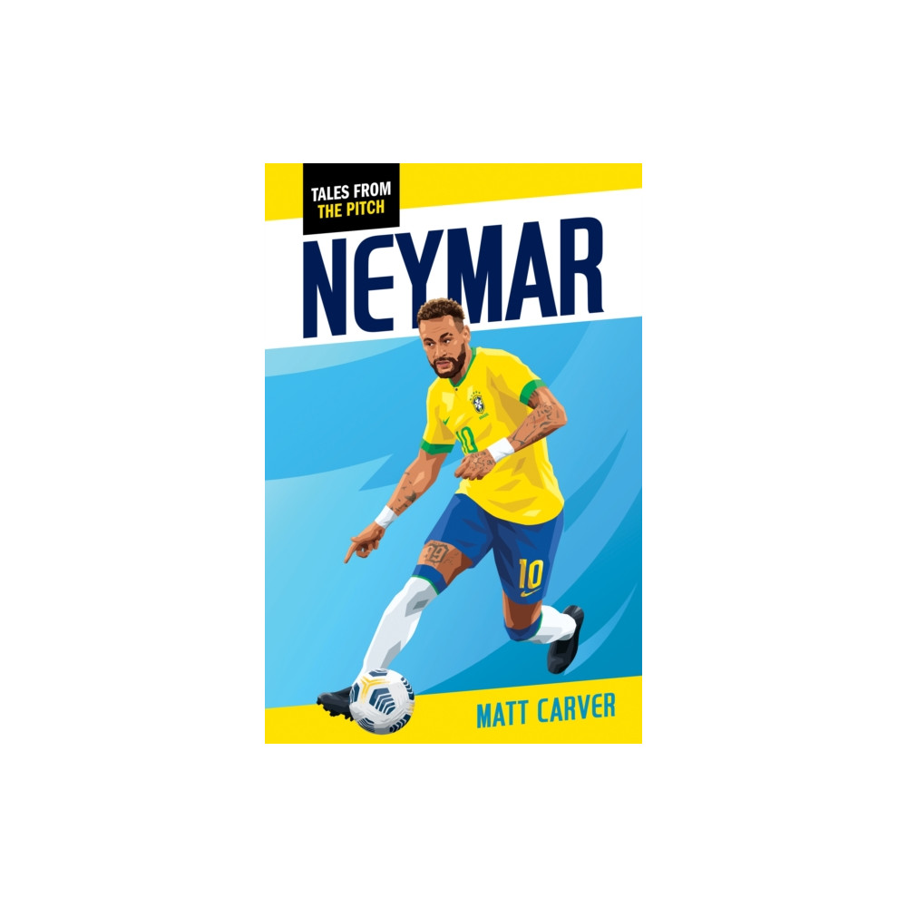 Neymar (häftad, english) Ransom Publishing