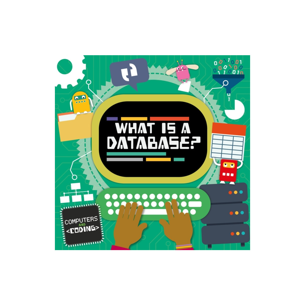 What is a Database? (inbunden, english) BookLife Publishing