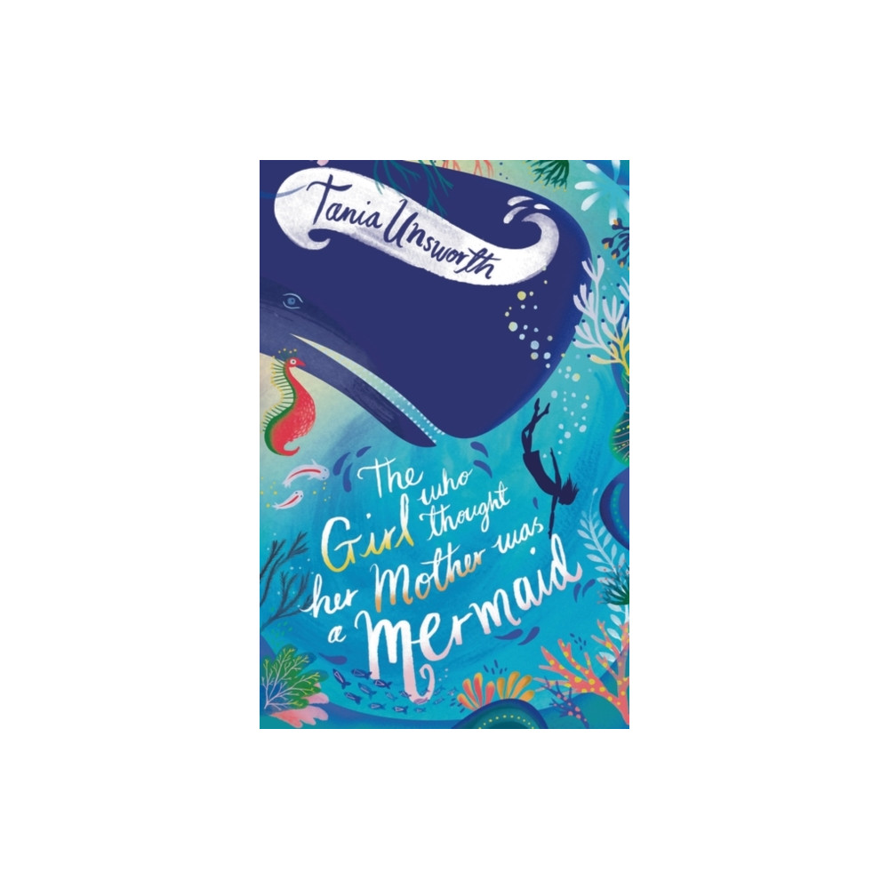 The Girl Who Thought Her Mother Was a Mermaid (häftad, english) Bloomsbury Publishing PLC