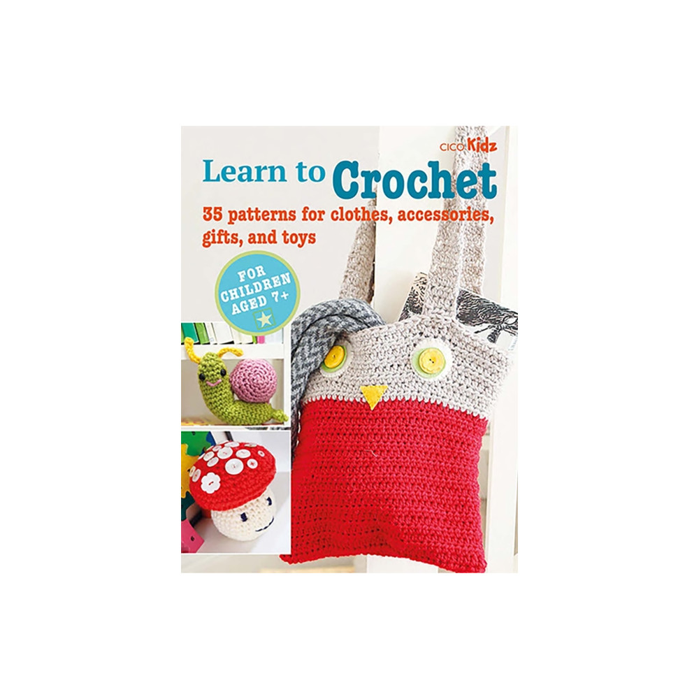 Children's Learn to Crochet Book (häftad, english) CICO Books