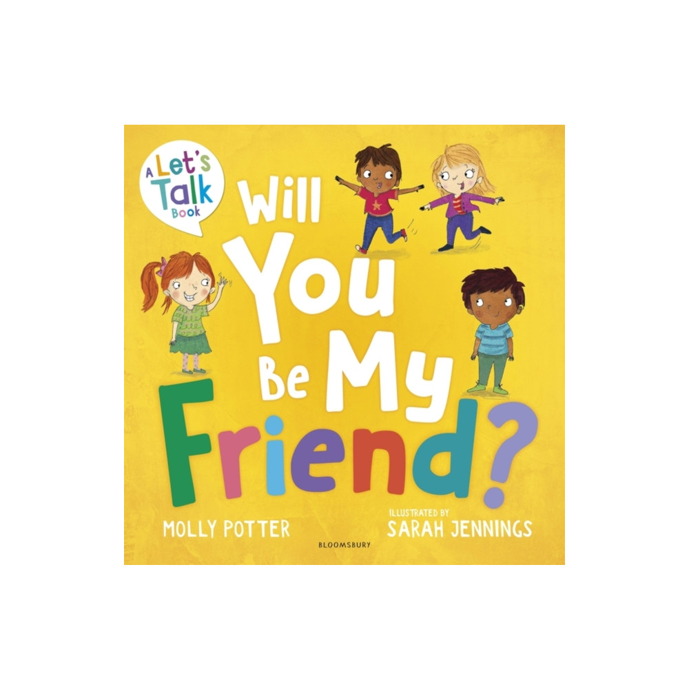 Will You Be My Friend? (häftad, english) Bloomsbury Publishing PLC