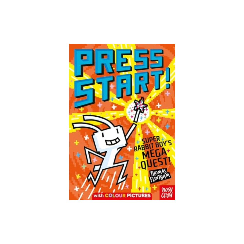 Press Start! Super Rabbit Boy's Mega Quest! (häftad, english) Nosy Crow Ltd