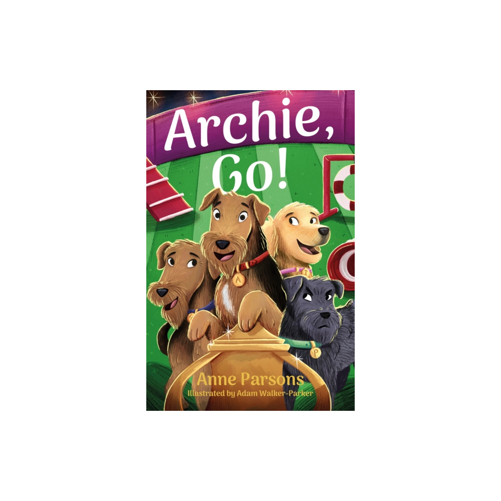 Archie, Go! (häftad, english) Troubador Publishing
