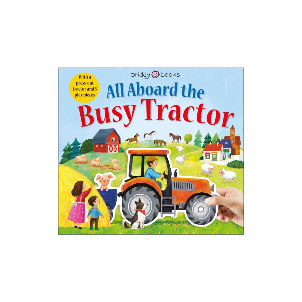 All Aboard The Busy Tractor (bok, board book, english) Priddy Books