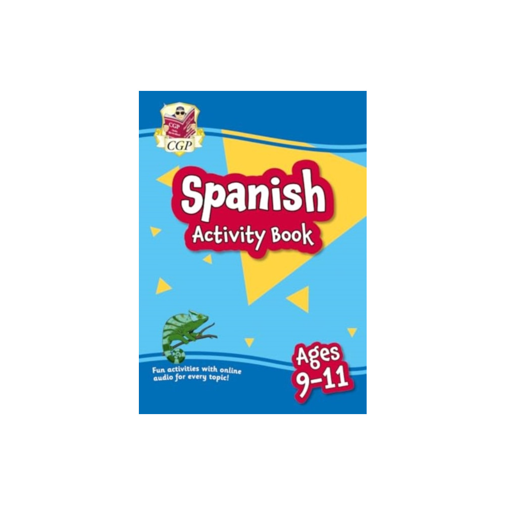Spanish Activity Book for Ages 9-11 (with Online Audio) (häftad, english) Coordination Group Publications Ltd (CGP)
