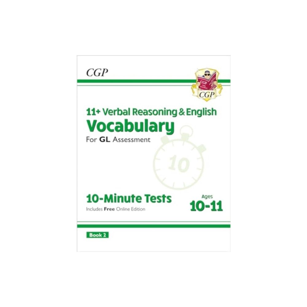 11+ GL 10-Minute Tests: Vocabulary for Verbal Reasoning & English - Ages 10-11 Book 2 (with Onl. Ed) (häftad, english) Coordination Group Publications Ltd (CGP)
