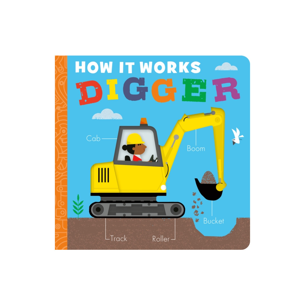 How it Works: Digger (bok, board book, english) Little Tiger Press Group
