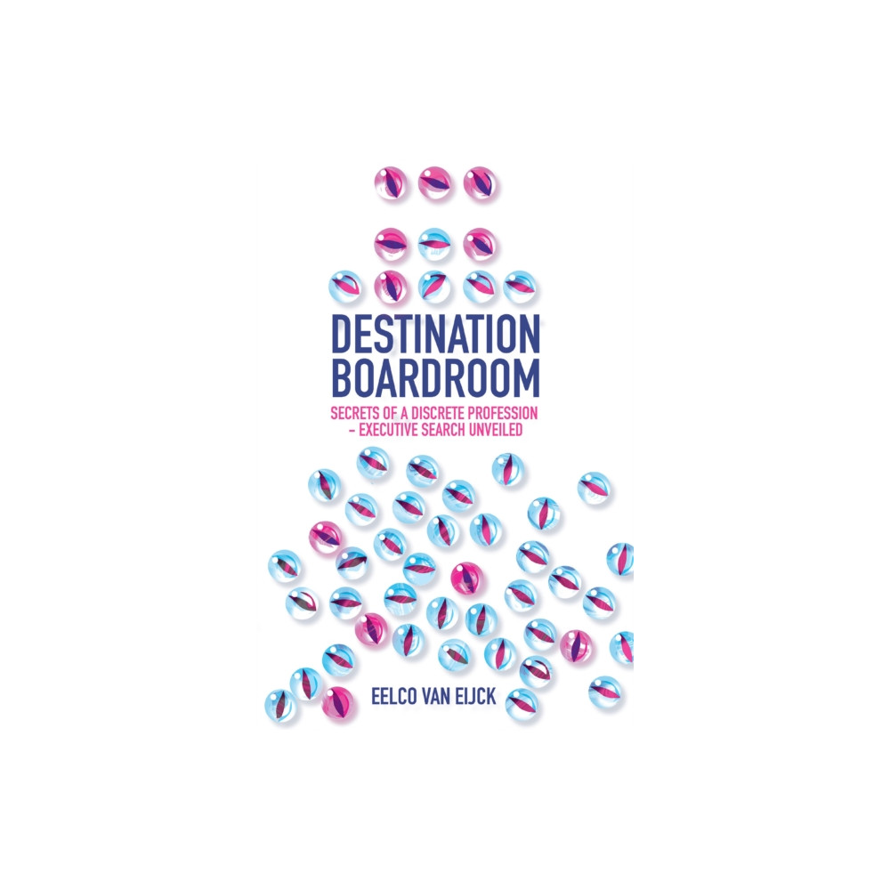 Destination Boardroom (inbunden, english) Emerald Publishing Limited