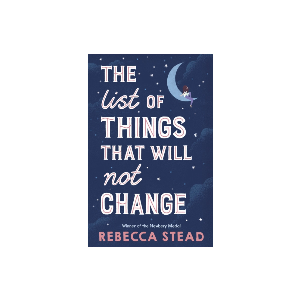 The List of Things That Will Not Change (häftad, english) Andersen Press Ltd