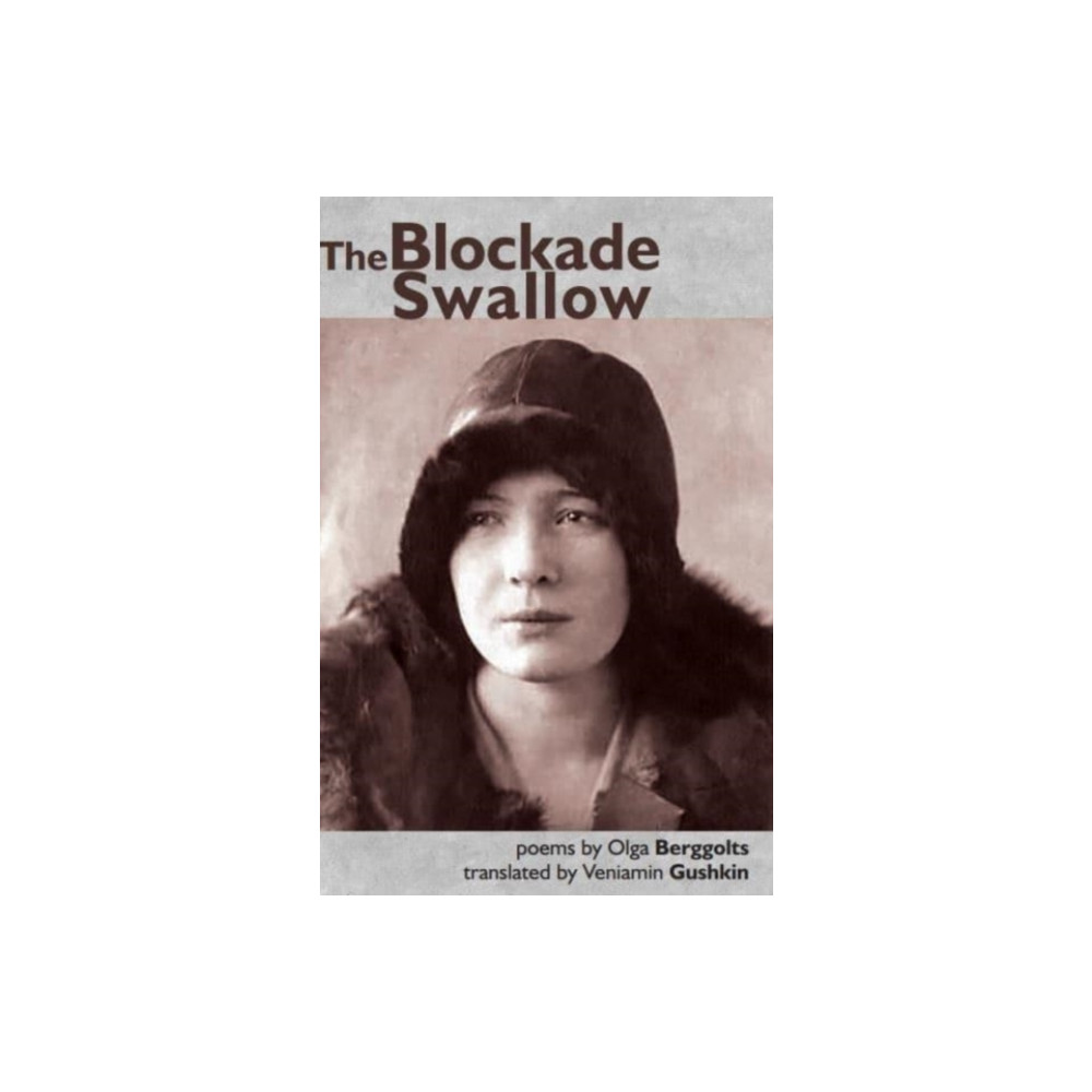 The Blockade Swallow (häftad, english) Smokestack Books