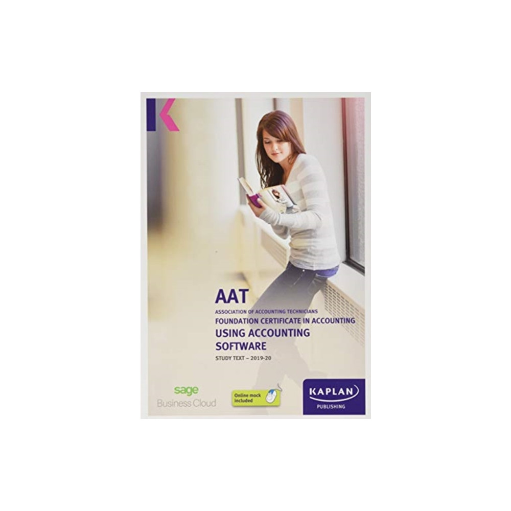 USING ACCOUNTING SOFTWARE - STUDY TEXT (häftad, english) Kaplan Publishing