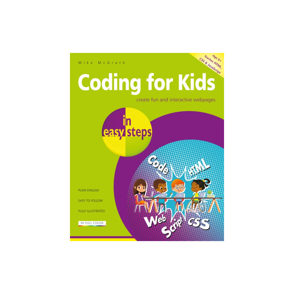 Coding for Kids in easy steps (häftad, english) In Easy Steps Limited