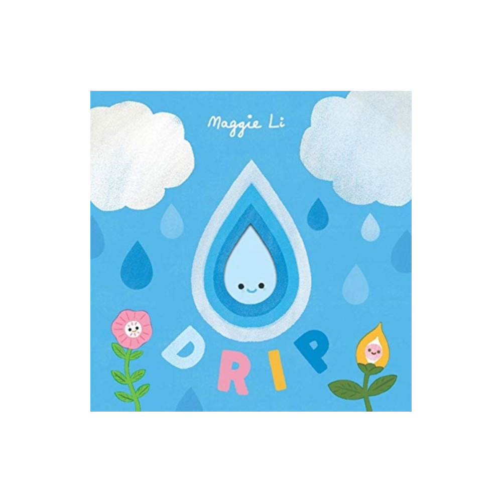 Little Life Cycles: Drip (bok, board book, english) Templar Publishing