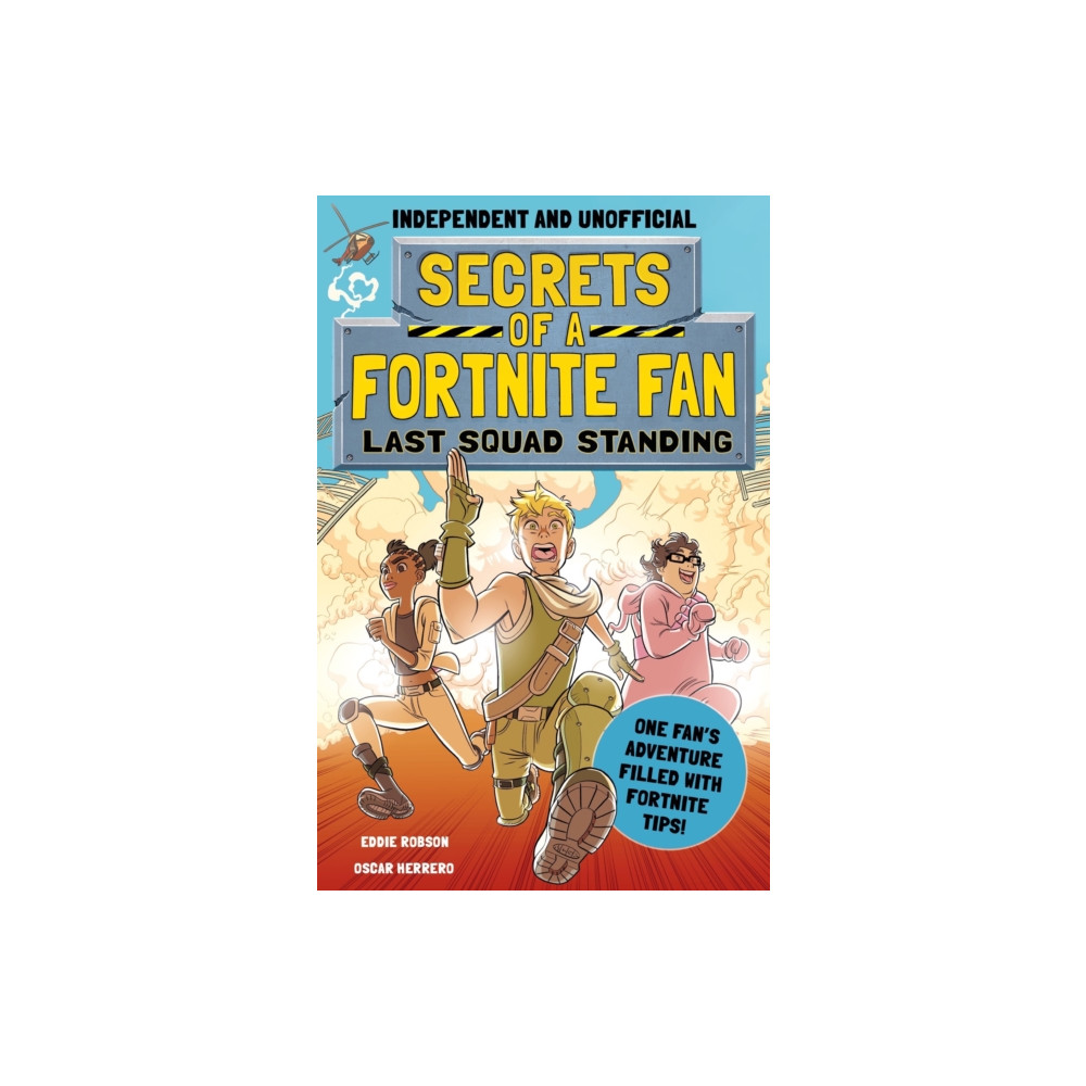 Secrets of a Fortnite Fan: Last Squad Standing (Independent & Unofficial) (häftad, english) Hachette Children's Group