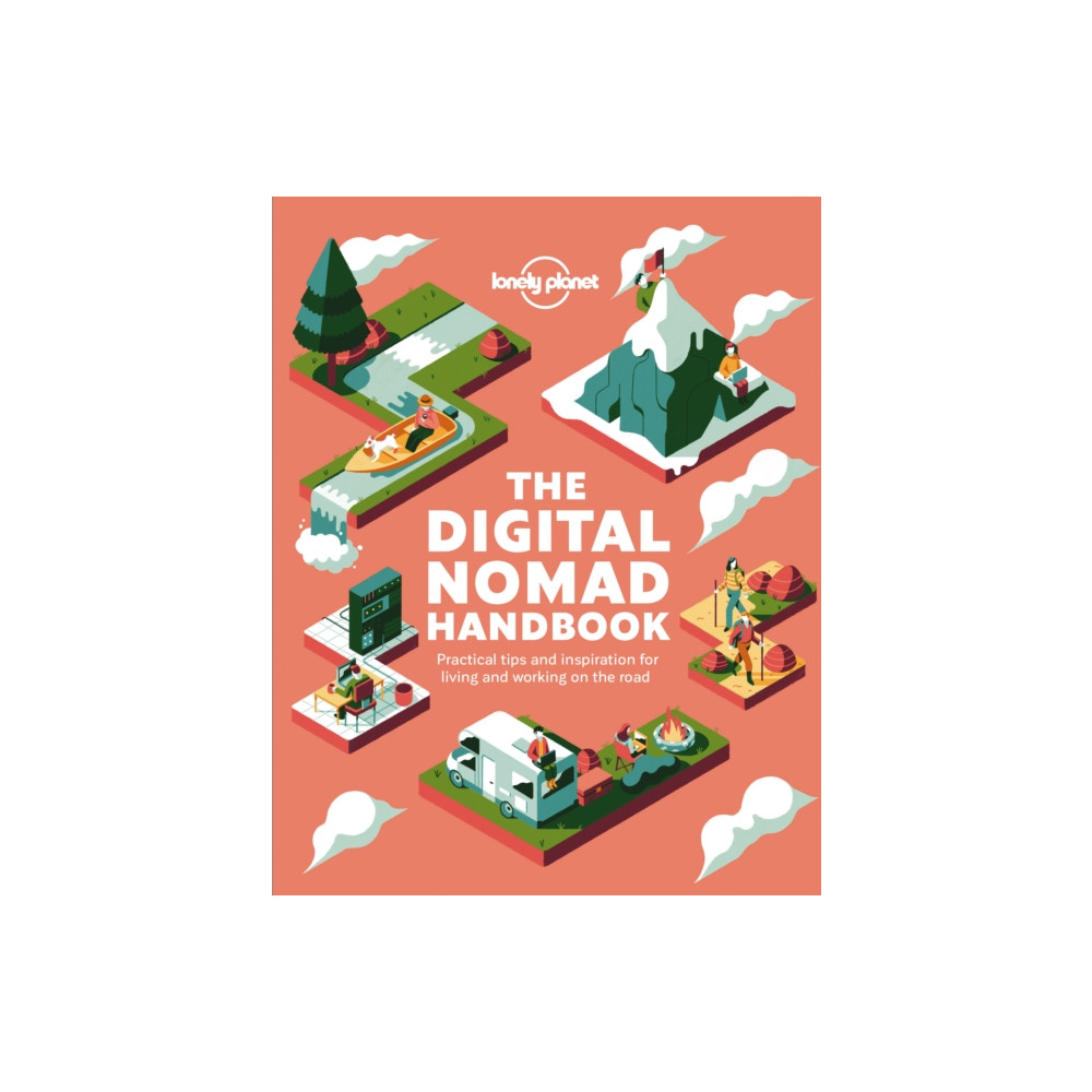 Lonely Planet The Digital Nomad Handbook (häftad, english) Lonely Planet Global Limited