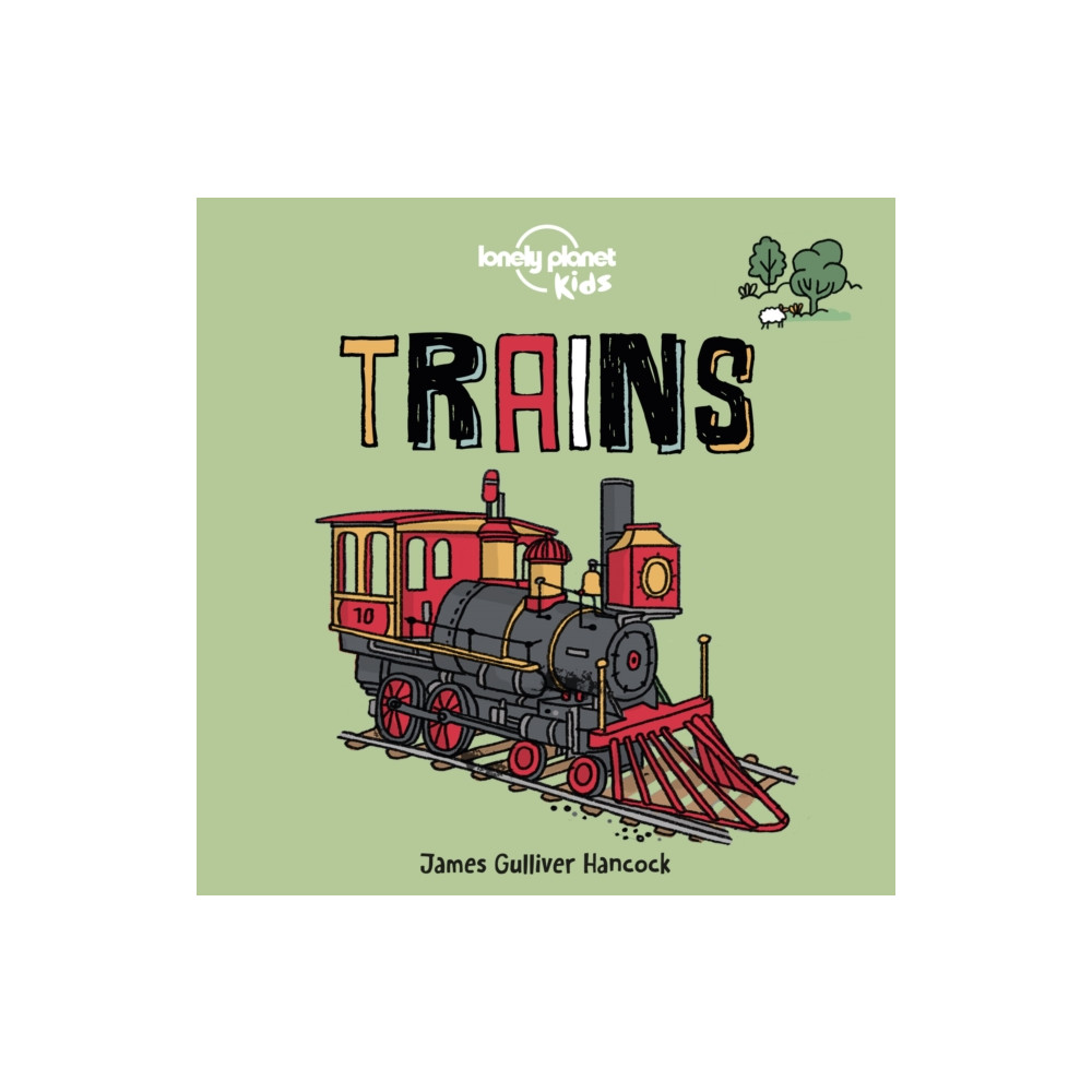 Lonely Planet Kids Trains (bok, board book, english) Lonely Planet Global Limited
