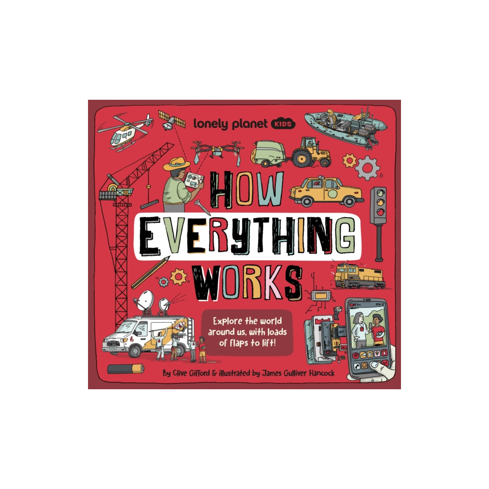 Lonely Planet Kids How Everything Works (inbunden, english) Lonely Planet Global Limited