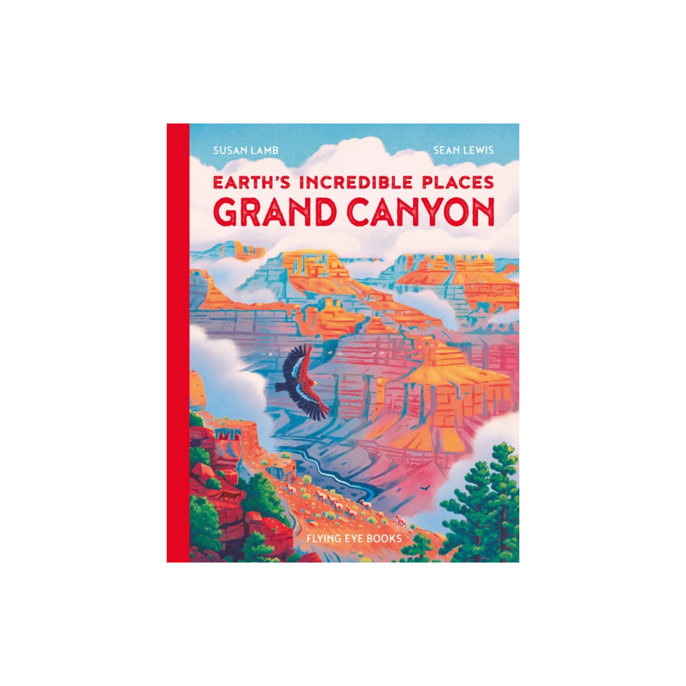 Grand Canyon (inbunden, english) Flying Eye Books