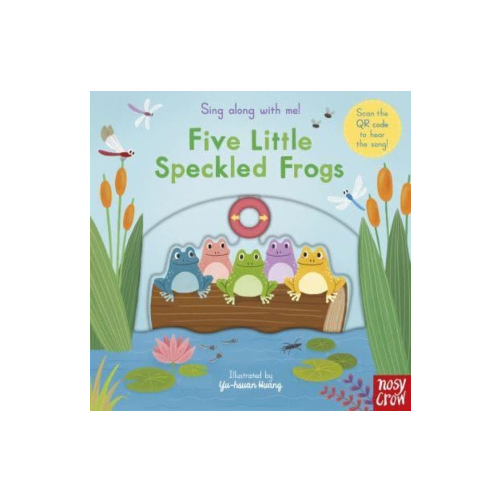 Nosy Crow Ltd Sing Along With Me! Five Little Speckled Frogs (bok, board book, eng)