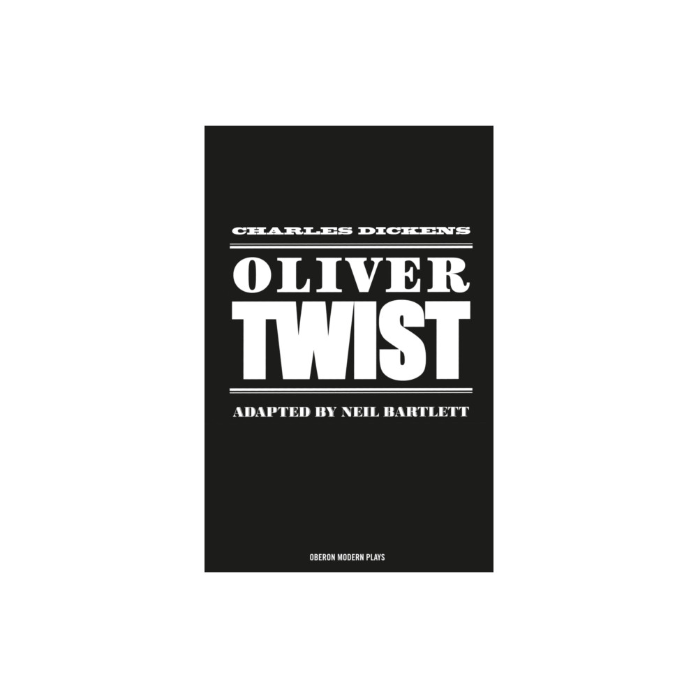 Oliver Twist (häftad, english) Bloomsbury Publishing PLC