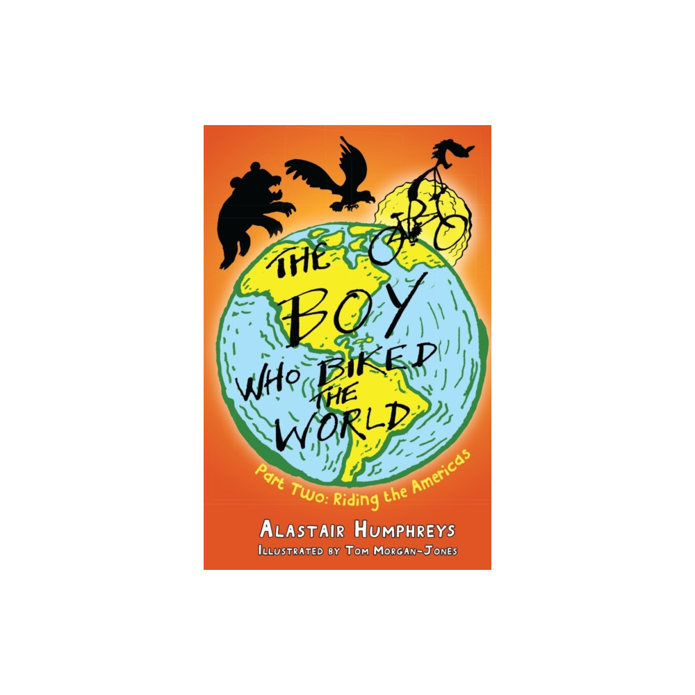 The Boy Who Biked the World (häftad, english) Eye Books